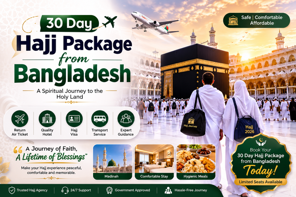 30 Day Hajj Package from Bangladesh